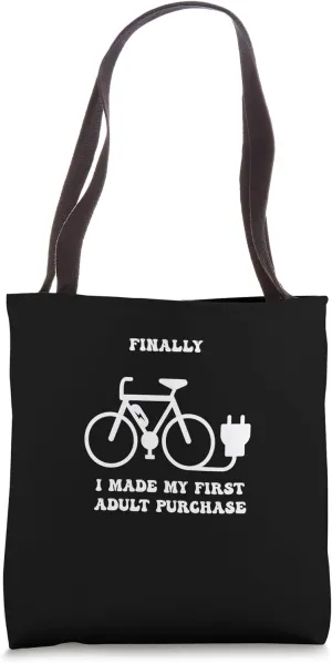 Ebike Lover My First Adult Purchase Cool E-Bike Stuff Tote Bag