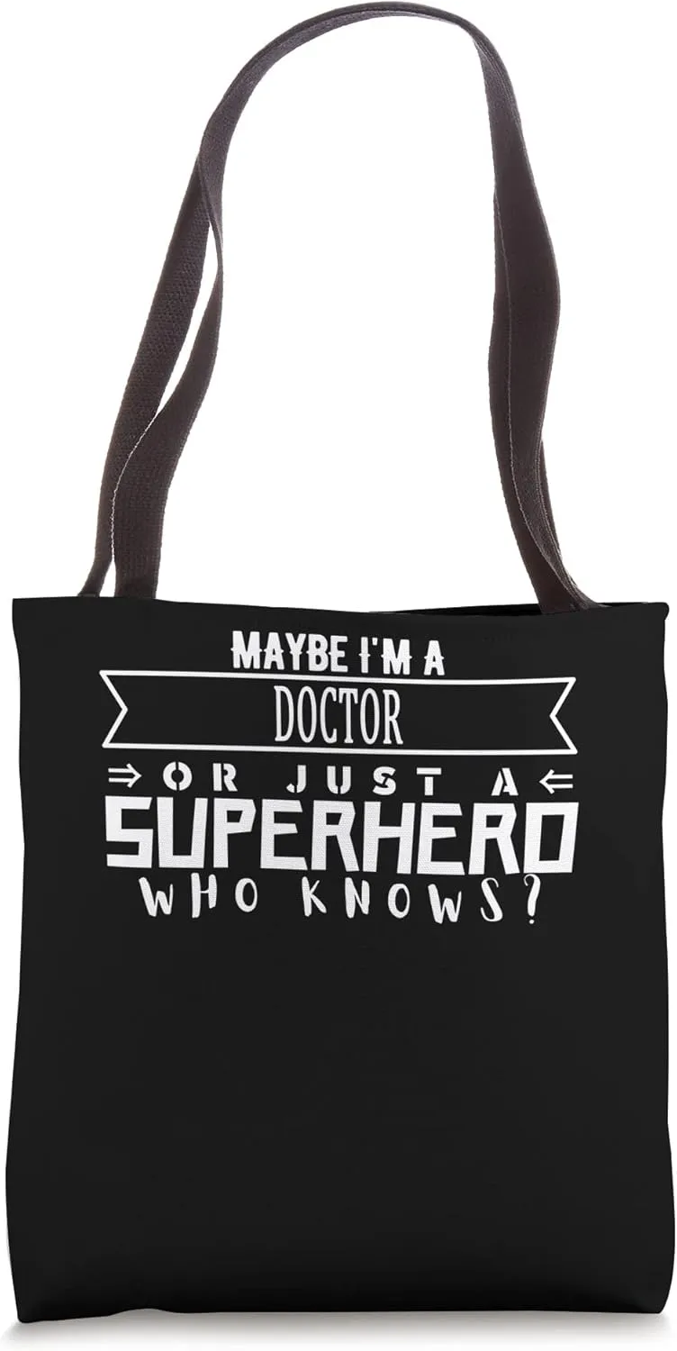Funny Working & Profession DOCTOR Tote Bag