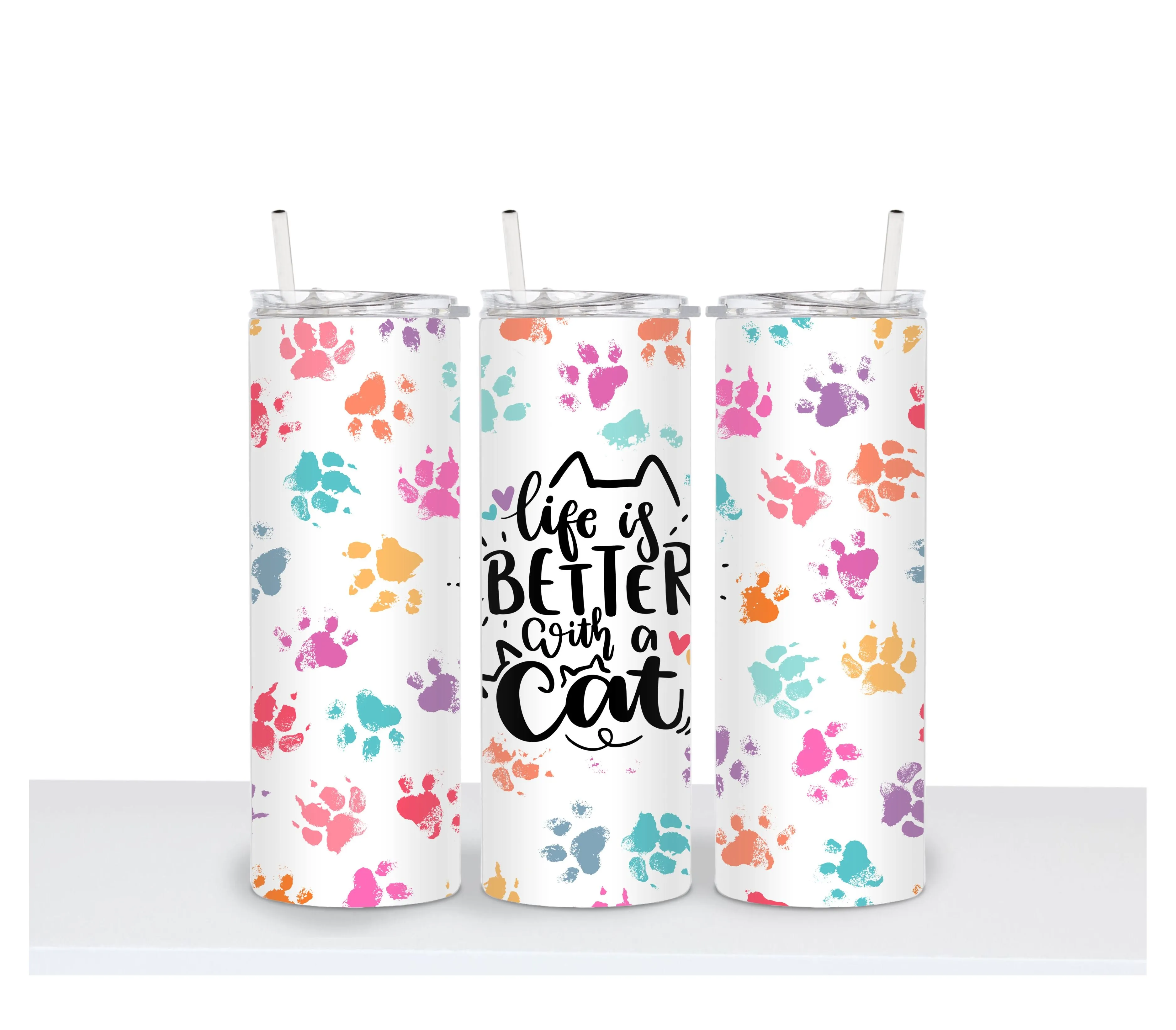 LIFE IS BETTER WITH A CAT Tumbler